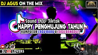Download lagu DJ AGUS TERBARU KUMPULAN LAGU BARU PENGHUJUNG TAHUN SOUND FYP TIKTOK mp3