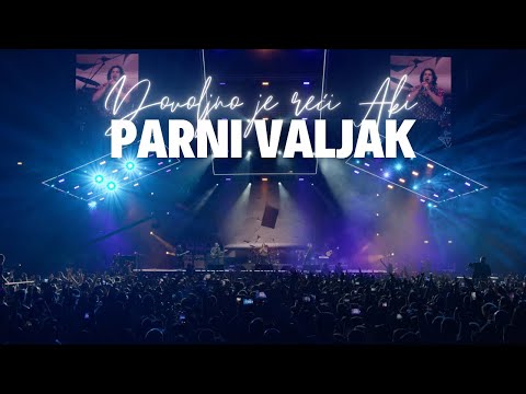 Parni valjak feat. Filip Rudan - ...a gdje je ljubav (Dovoljno je reći Aki...@ Arena Zagreb)