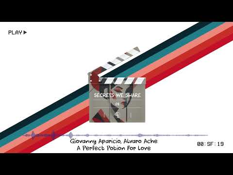 Giovanny Aparicio, Alvaro Ache - A Perfect Potion For Love  (Extended Mix)