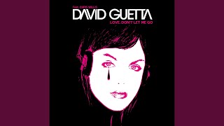 Love Don't Let Me Go (House Remix)