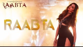 Download lagu Raabta Raabta 2017 Movie Full HD... mp3