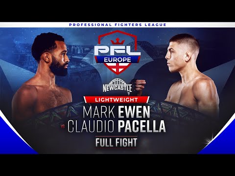 Mark Ewen vs Claudio Pacella | PFL Europe Newcastle | Showcase Fight