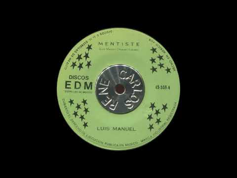 Luis Manuel - Mentiste (Obscure Latin ballad- Great funky breaks)