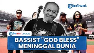 Bassist Band God Bless Donny Fattah Meninggal, Sempat Idap 3 Penyakit hingga Harus Konsumsi 32 Obat