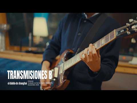 el diablo de shanghai - Tierra Trágame | TRANSMISIONES B #7