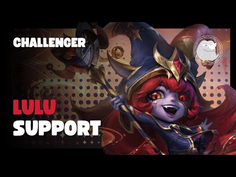 Challenger Lulu Support | S2025 Educational Gameplay Commentary Game 191