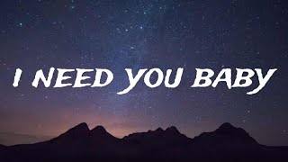 Download lagu I Need You Baby Lyrics โ Romantic Song mp3 Download lagu I Need You Baby Lyrics โ Romantic Song mp3