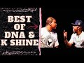 BEST OF DNA K SHINE