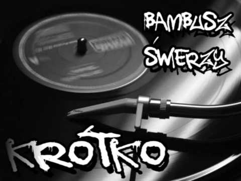 02. Bambusz/Świerzy - Krążymy w miejscu