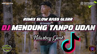 Download lagu DJ Mendung Tanpo Udan Ndarboy Genk Remix Slow Bass... mp3