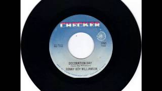 SONNY BOY WILLIAMSON -  DECORATION DAY -  TRYING TO GET BACK ON MY FEET  - CHECKER 1065