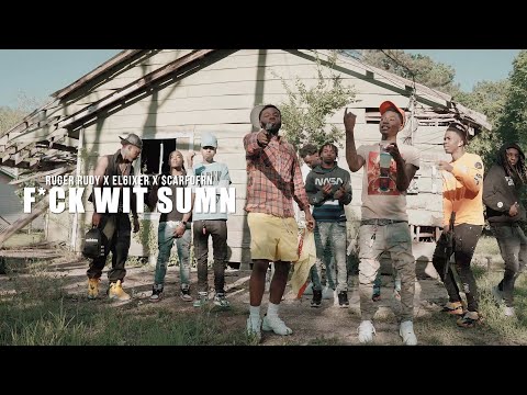 Ruger Rudy x El6ixer x $carfofrn - F*ck Wit Sumn