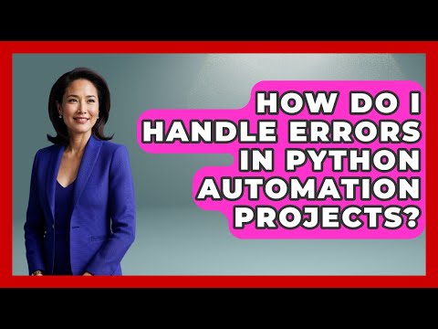 How Do I Handle Errors In Python Automation Projects Python Code School News
