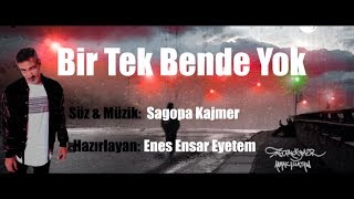 Sagopa Kajmer - Bir Tek Bende Yok (Lyrics Video)