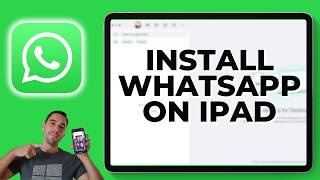 How To Install WhatsApp on iPad