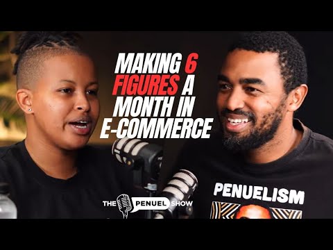 Making 6 Figures Per Month in E-Commerce | Noluthando Gama 