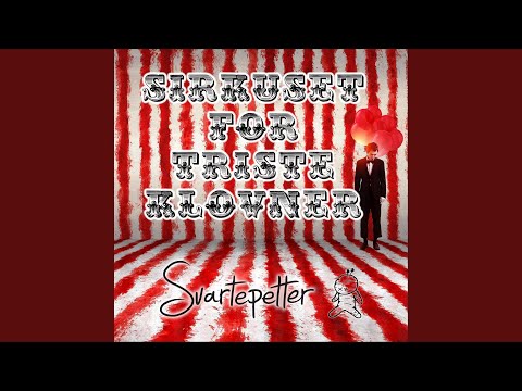 Sirkuset for Triste Klovner