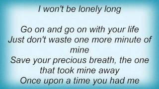 Leann Rimes - Won&#39;t Be Lonely Long Lyrics