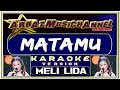 KARAOKE MATAMU MELLY LEE