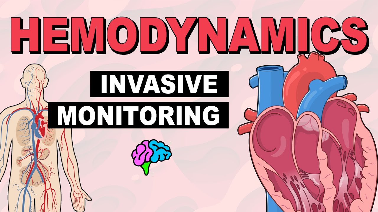 Invasive Monitoring | Hemodynamics (Part 5)