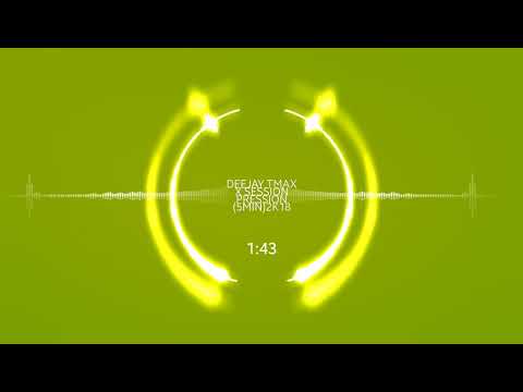 Deejay Tmaxx Session Pression (5min) 2k18