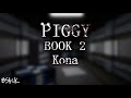 Official Piggy: Book 2 Soundtrack | Chapter 9 