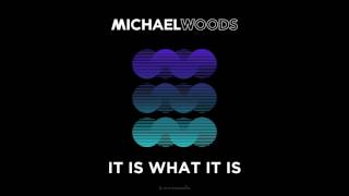 Video It Is What It Is (Radio Edit) (Audio) de Michael Woods