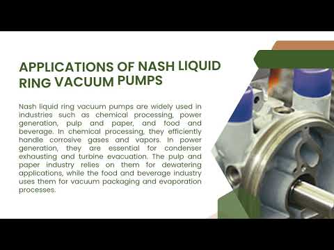 Reliability and Efficiency with Nash Liquid Ring Vacuum Pumps