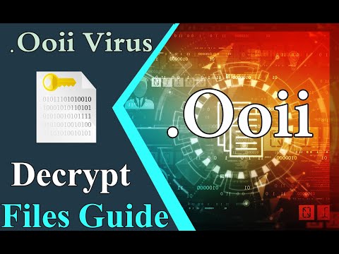 How to recover Ooii ransomware files, Decrypt  ooii files
