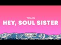 Train Hey Soul Sister Lyrics