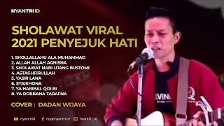 Download lagu VIRAL SHOLAWAT PENYEJUK HATI POPULER - DADAN WIJAYA mp3