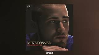 Mike Posner - Please Don't Go