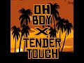 Nā Wai Oh Boy X Maxi Priest Tender Touch (BraddahUce Mashup)