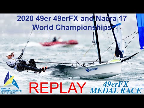 2020 49erFX World Championships - Medal Race