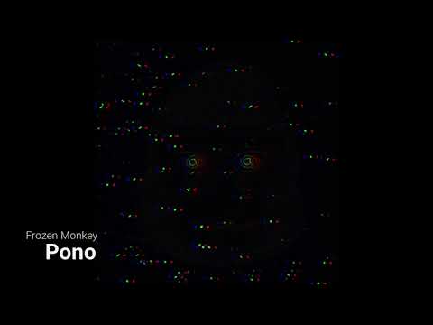 Frozen Monkey "Toro" -   Pono