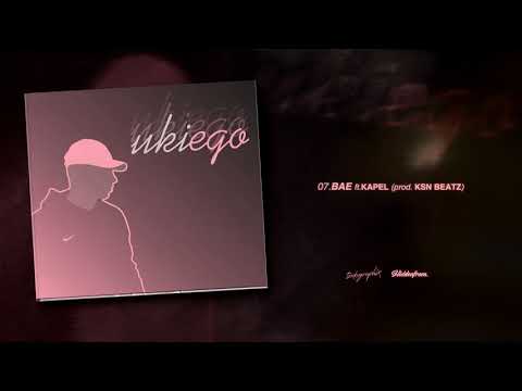 UKI Balboa x Kapel - Bae  (prod.S1NDx)