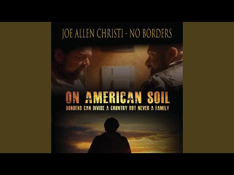 No Borders - Joe Allen Christi