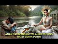 Anak Yatim Miskin Di Selamatkan Ratu Buaya Putih