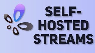 Owncast Self Hosted Streaming. It's So Easy!