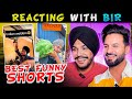 ਫੁੱਲ ਖੱਪ with Bir Ramgarhia & Aman Aujla 😝 | Funny Shorts Reaction video