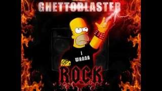 DJ GHETTOBLASTER - I wanna Rock ( ROCK MASHUP )