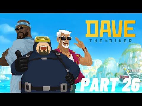 DAVE THE DIVER FULL GAMEPLAY WALKTHROUGH PART 26  PC ULTRA    No Commentary
