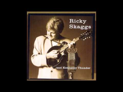 Little Maggie by Ricky Skaggs & Kentucky Thunder