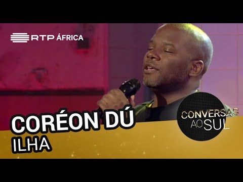 Coréon Dú - Ilha | Conversas ao Sul | RTP África