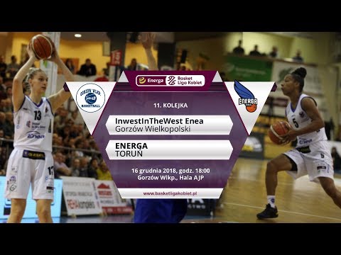 Na żywo: InwestInTheWest Enea Gorzów - Energa Toruń (EBLK)