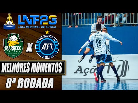Melhores Momentos Marreco X Tubarão | 8ª Rodada | LNF 2023 (22/05/2023)