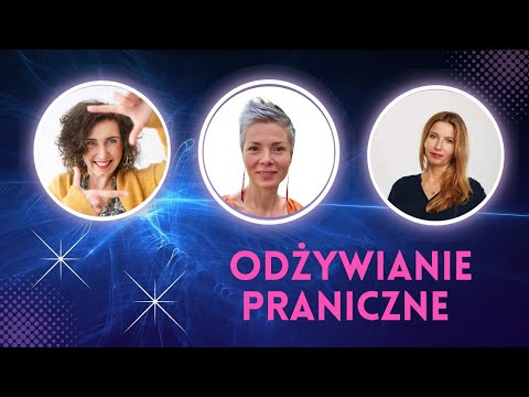 Projekt Pasja Życie / czym jest odżywianie praniczne?