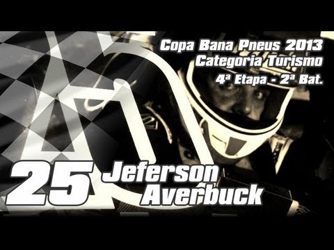 Jeferson Averbuck - 4ª Etapa Copa Bana Pneus - Cat. Turismo A - 2ª Bat.