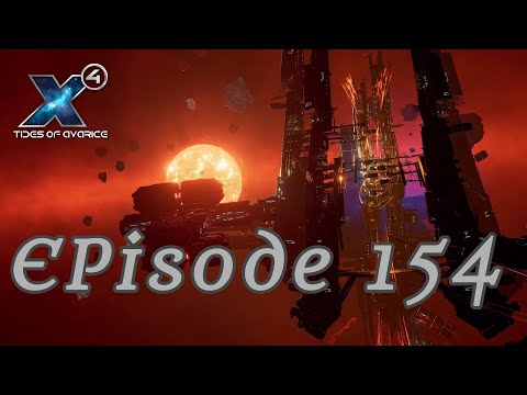 X4 Foundation Tide of Avarice Gameplay Ep 154