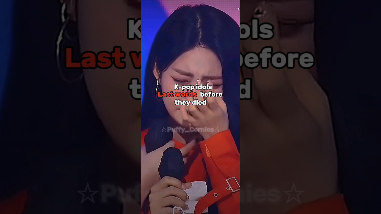 K pop idols last words before they died...#😔